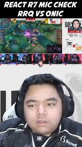 21K views · 491 reactions | REACT R7 MIC CHECK RRQ VS ONIC | RRQ R7 | Facebook