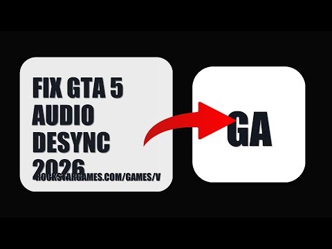 How To Fix GTA 5 Audio Desync 2026 (UPDATED 2026)