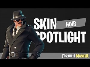 Noir Skin Spotlight (Fortnite Battle Royale)