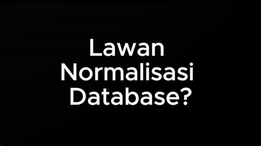 Link | Lawan Normalisasi Database? Lawan atau Kawan? 😹 #sqlindonesia #databasenormalization #programming #ngoding | Instagram