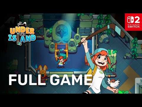 Under the Island | FULL GAME | No Commentary Playthrough on Switch 2