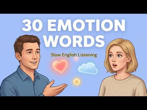 30 Words for Emotions You Must Know | Improve Your English Vocabulary for Daily Speaking