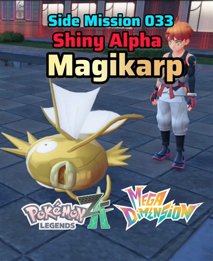 Shiny Alpha Magikarp Side Mission 033 Revealed