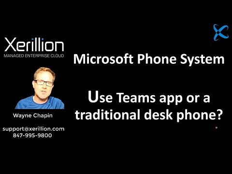 Microsoft Phone System: Use Microsoft Teams App or Desk Phone?