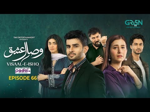 Visaal E Ishq Episode 66 (Sub) 7th January 2026 | Digitally Presented By Padel + ISB | Green TV