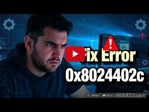 How to Fix Windows 10 Update Error 0x8024402c