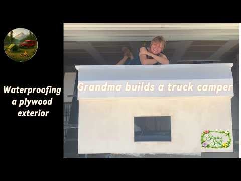 Used the wrong plywood Waterproofing it -part 1 - DIY truck camper Episode 8#diybuild #truckcamper
