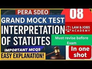 INTERPRETATION OF STATUTES | MOCK TEST 08 | Important MCQs with Easy Explanations | SDEO PERA|PPSC