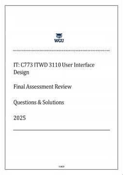 Wgu It C773 Itwd 3110 User Interface Design Final Assessment Review Questions Solutions 2025 Edition