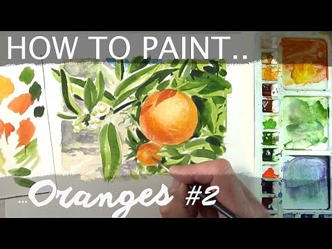How to Paint...Oranges. Part 2. The Orange tree. A step by step watercolour tutorial.