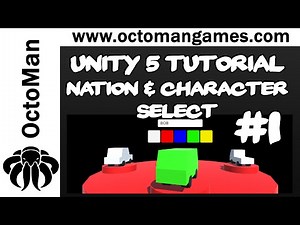 Unity 5 Tutorial: Nation & Character Select Menu #1