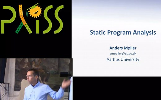 Static Program Analysis - Anders Møller - PLISS 2019