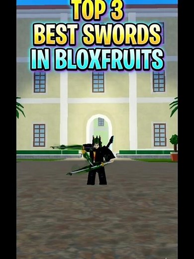 Top 3 BEST Swords in Blox Fruits ⚔️. #bloxfurit #roblox