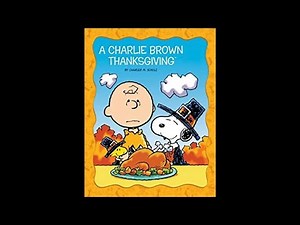 A Charlie Brown Thanksgiving (Read Aloud / Read Along Story)
