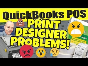 QuickBooks POS Print Designer Problems - How To Fix Print Designer