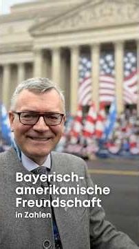 Die bayerisch-amerikanische Freundschaft in Zahlen - Bayern