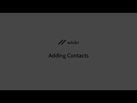 Wickr Pro - Adding Contacts