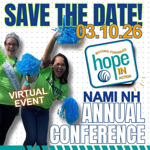 ✅ Save the Date! 📅 March 10, 2026 💻 NAMI NH Virtual Annual Conference Join us for a free day of learning, connection, and hope as we explore mental health, recovery, and resilience together. 💚 Now accepting workshop proposals! Learn more: tinyurl.com/NAMINHConference2026 | NAMI New Hampshire