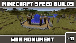 Minecraft Speed Builds: War Monument Minecraft Map