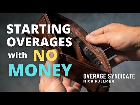 Starting In Overages With No Money