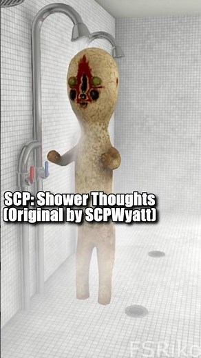 SCP Shower Thoughts 1😂