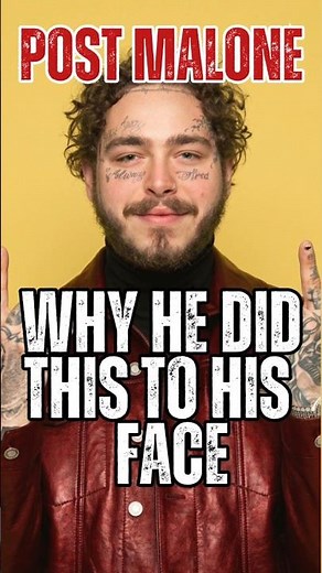 Why Post Malone Tattooed His Face |#postmalone #shorts #celebrityfacts