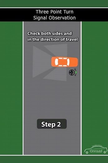 3 point turn - signal observation