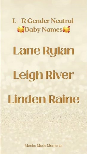 Modern Gender Neutral L + R Baby Names