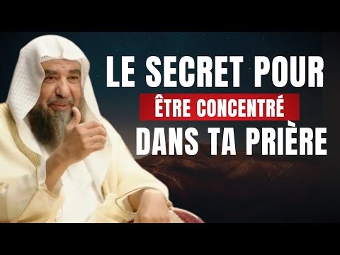 Tu n’arrives pas à te concentrer dans ta prière ?