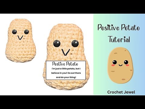 How To Positive Potato Crochet Pattern Tutorial | Crochet Potato DIY
