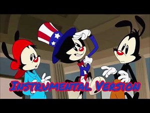Animaniacs 2020 Instrumental - “FLOTUS, FLOTUS, What Do You Know About Us?”