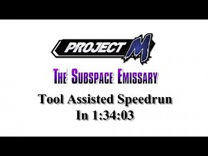 (OUTDATED) [TAS] Project M: The Subspace Emissary Speedrun in 1:34:03 (Intense Difficulty No Damage)