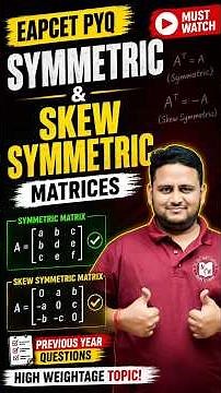Symmetric vs Skew Symmetric Matrices Explained 🔥