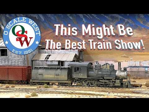 O Scale West | Is This The Best Train Show?