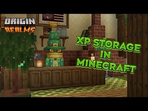 XP STORAGE in MINECRAFT | Origin Realms Tutorial
