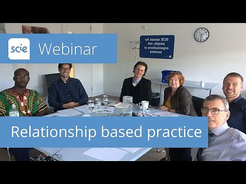 Webinar recording: Relationship based social work