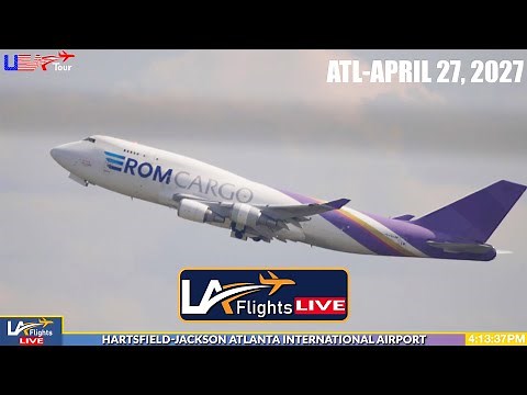 🔴LIVE ATLANTA (ATL) Hartsfield-Jackson International Airport | BUSIEST AIPORT! | April 27, 2025