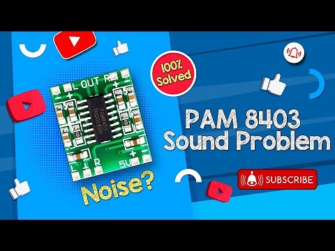 How to solve PAM 8403 Sound Problem | pam8403 amplifier noise problem solved | PAM8403