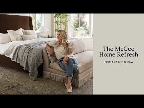 The McGee Home Remodel: Tour the Primary Bedroom