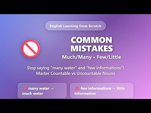 Much vs Many Mistakes? Fix Countable Uncountable Errors
