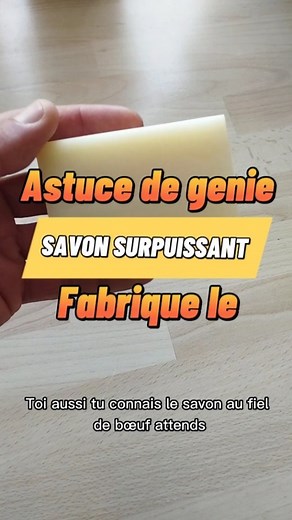 Jonathan coni | Fabrique un #savon surpuissant #detachant #fieldeboeuf #astuceinstagram #jonathanconiastuces | Instagram
