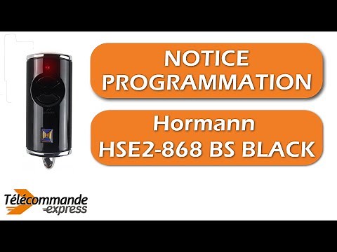 Programmation télécommande Hormann HSE2-868 BS BLACK