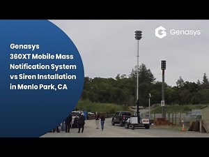 Genasys 360XT Mobile Mass Notification System vs Siren Installation in Menlo Park, CA 'Sound Off'