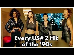 Every US #2 Hit of the '90s