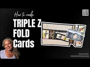 Triple Z Fold Card Fun! (Live Thursday at 7 PM ET)
