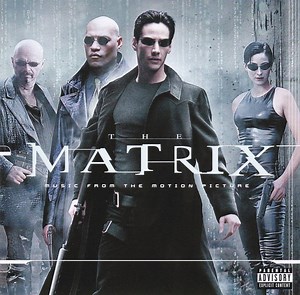 Various - The Matrix (Music From The Motion Picture)