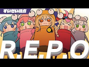 【R.E.P.O】【ホロライブ / 星街すいせい】