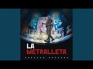 La Metralleta (En vivo)