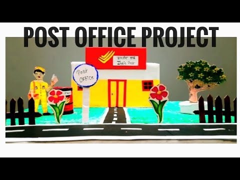 Post office project||post office box ||science project||how make to post office||post office model