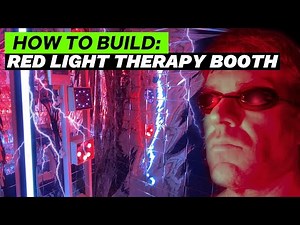Building a Red Light Therapy Booth from Scratch
